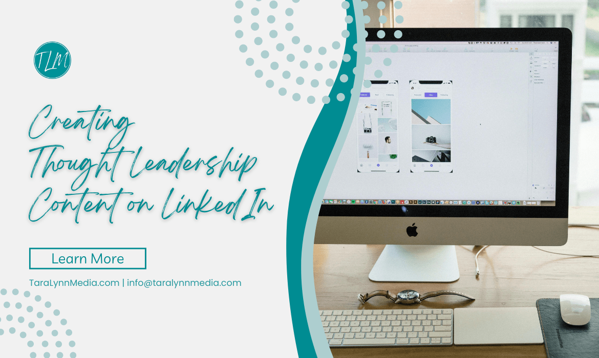 Creating Thought Leadership Content on LinkedIn